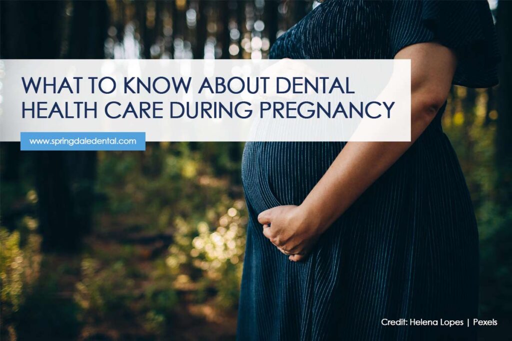 What to Know About Dental Health Care During Pregnancy