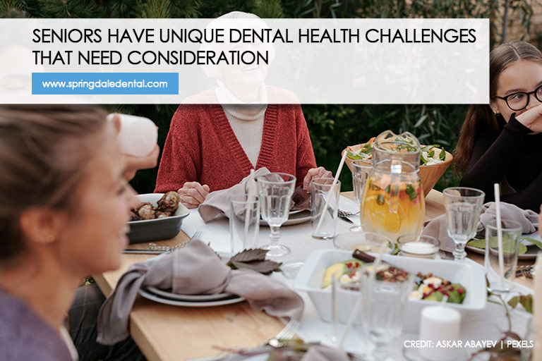 Seniors have unique dental health challenges that need consideration