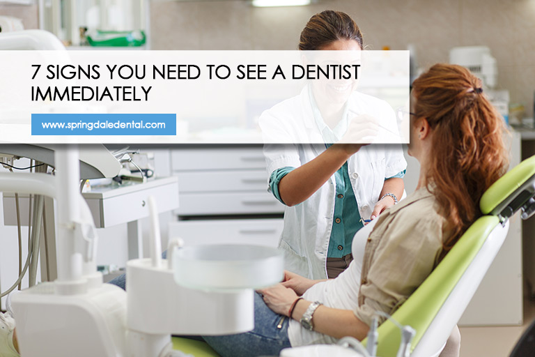 7 Signs You Need to See a Dentist Immediately